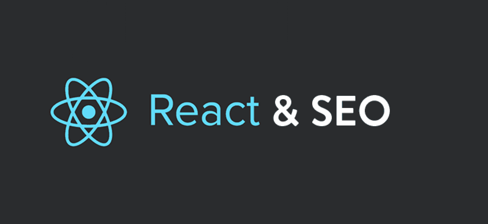  SEO vs. React: Google thông minh hơn bạn tưởng! - Featured image